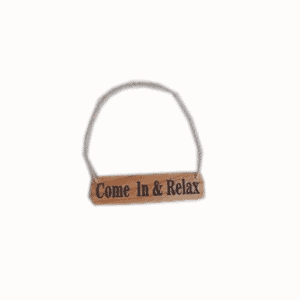 Timber Sign - Come In & Relax